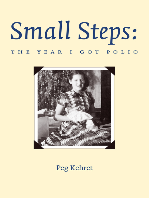 Title details for Small Steps by Peg Kehret - Wait list